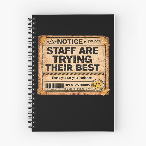 Item preview, Staff Are Trying Their Best | Liminal Horror Workplace Notice Sticker designed and sold by Open25Hours.