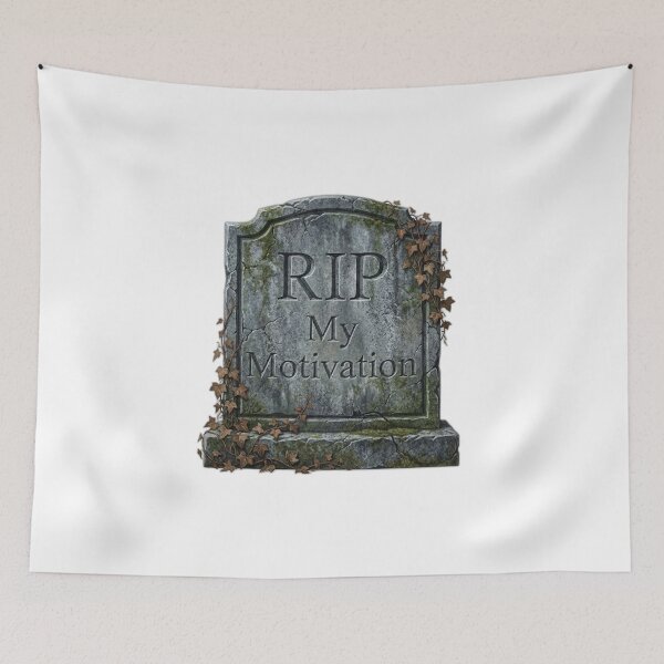 Item preview, RIP My Motivation Funny Tombstone Dark Humor designed and sold by ryanguas.