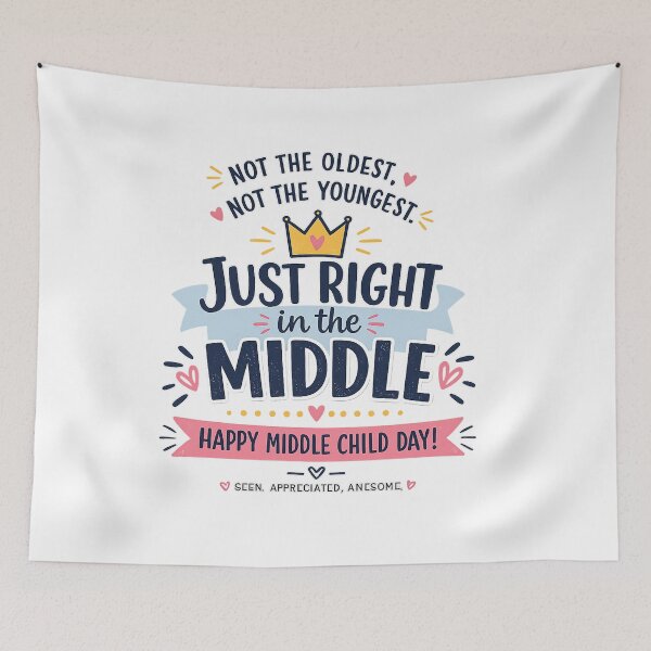 Item preview, Just Right in the Middle – Happy Middle Child Day Funny Typography T-Shirt Design designed and sold by CreativeNest Prints.