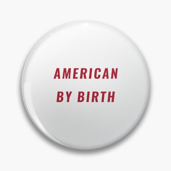 Item preview, American By Birth Shirt – Patriotic USA Tee | Uncle Jichuan designed and sold by Uncle-Jichuan.