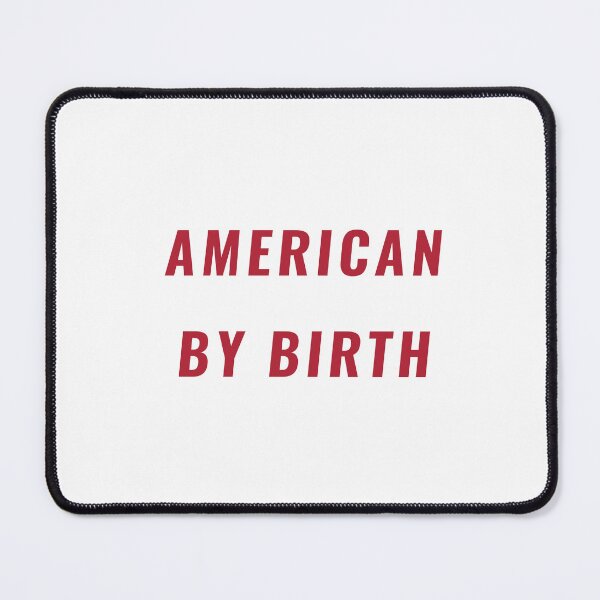 Item preview, American By Birth Shirt – Patriotic USA Tee | Uncle Jichuan designed and sold by Uncle-Jichuan.