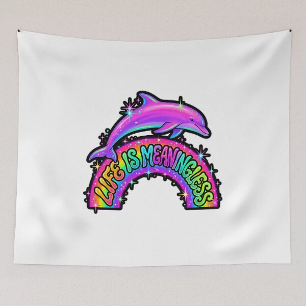 Item preview, Life is Meaningless 90s Rainbow Dolphin Nihilism designed and sold by ryanguas.