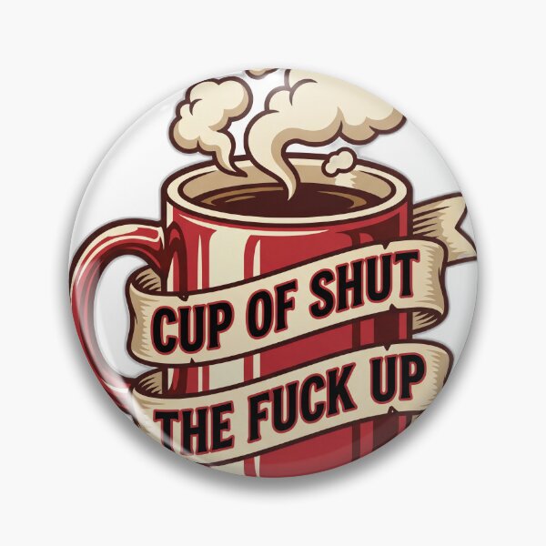 Item preview, Cup of Shut Up Funny Retro Diner Coffee Humor designed and sold by ryanguas.