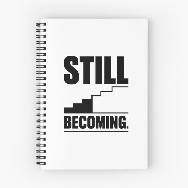 Item preview, Still Becoming | Minimalist Motivational Typography Design designed and sold by Lovestickerco.