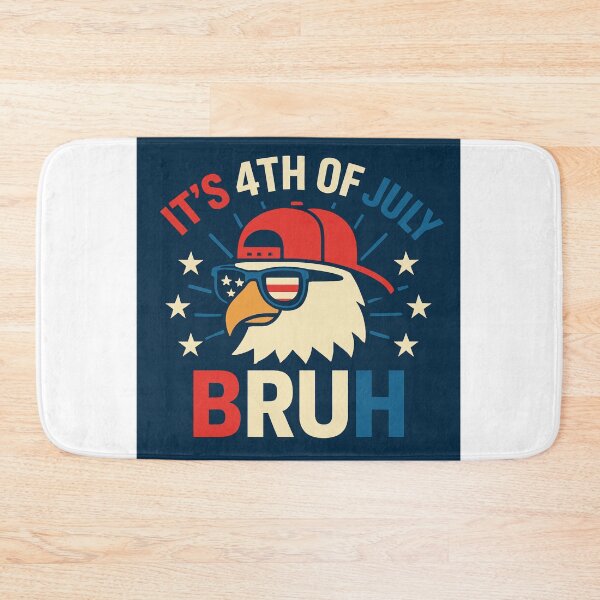 Item preview, It's 4th Of July Bruh designed and sold by Love Joy.