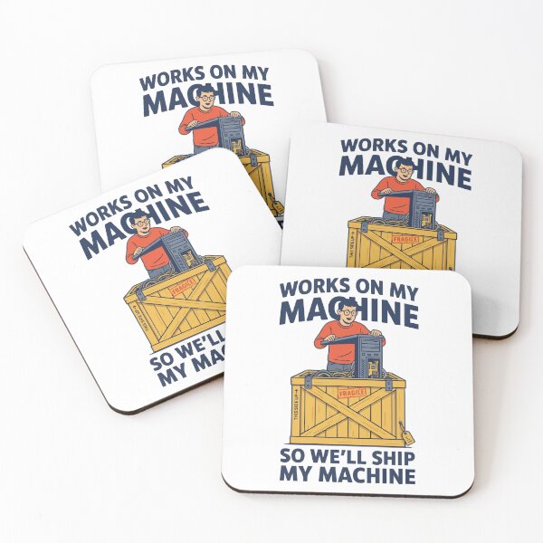 Item preview, Works On My Machine So We'll Ship My Machine designed and sold by Bianca Oltean.