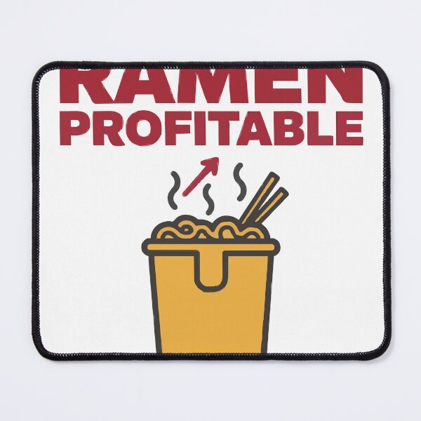 Item preview, Ramen Profitable Startup Humor designed and sold by Bianca Oltean.