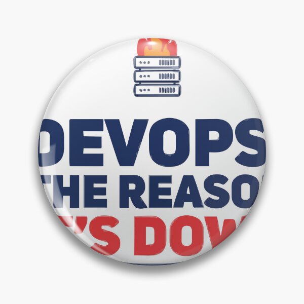Item preview, DevOps The Reason It's Down And Back Up designed and sold by Bianca Oltean.
