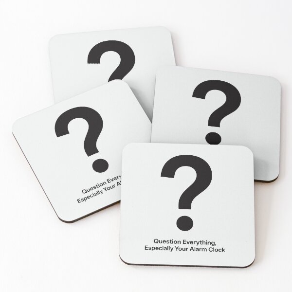 Item preview, Question Everything Especially Your Alarm Clock Gift For Him designed and sold by PixelQ.