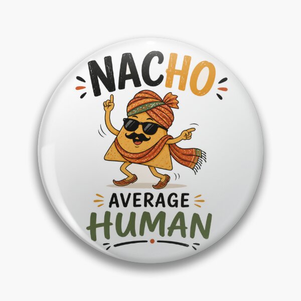 Item preview, Nacho Average Human Dancing Nacho Chip Funny Hindi Pun Desi Gift designed and sold by SHREE ART STUDIO.