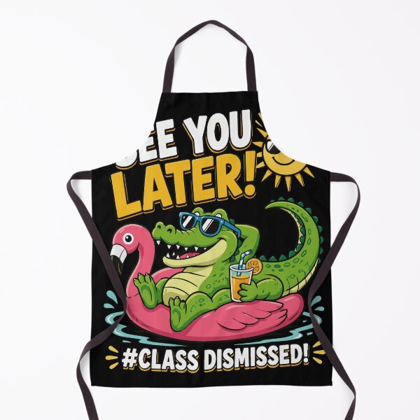 Item preview, See You Later Alligator Class Dismissed Teacher Appreciation designed and sold by Huddy-clothes.