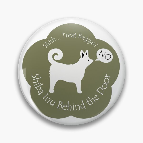 Item preview, Funny Shiba Inu Treat Beggar Behind the Door Khaki Base designed and sold by Na7nasColorShop.