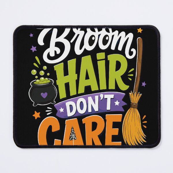 Item preview, Broom Hair Don't Care Halloween Witch Spooky designed and sold by Huddy-clothes.