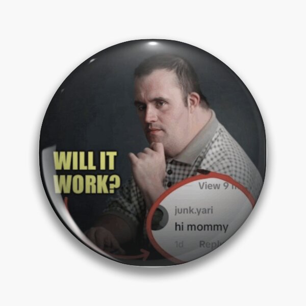 Item preview, HI MOMMY WILL IT WORK DOWN SYNDROME GUY GIF MEME designed and sold by Python Designs .