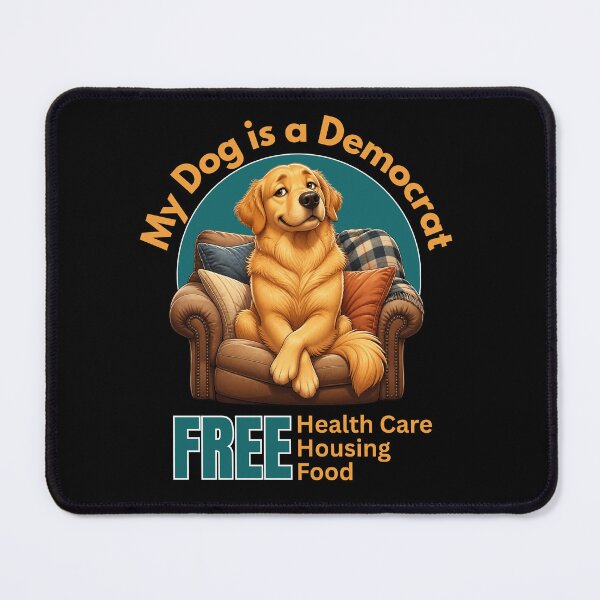 Item preview, My Dog is a Democrat designed and sold by tellia-kallisto.