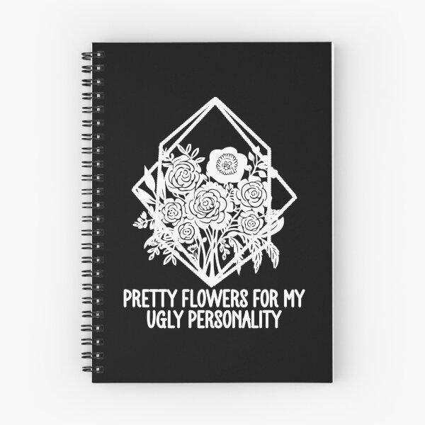 Item preview, Pretty Flowers For My Ugly Personality - Funny Sarcastic Geometric Floral designed and sold by the-Z3nith.
