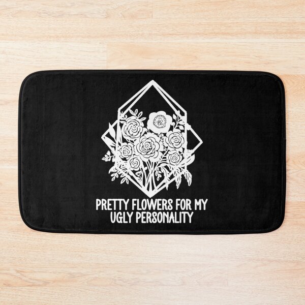 Item preview, Pretty Flowers For My Ugly Personality - Funny Sarcastic Geometric Floral designed and sold by the-Z3nith.