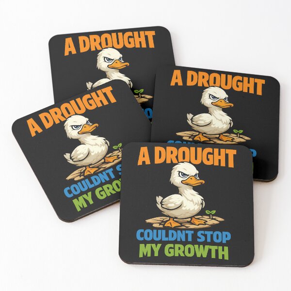 Item preview, A Drought Couldn't Stop My Growth Motivational Duck designed and sold by TeeTimeTreasure.