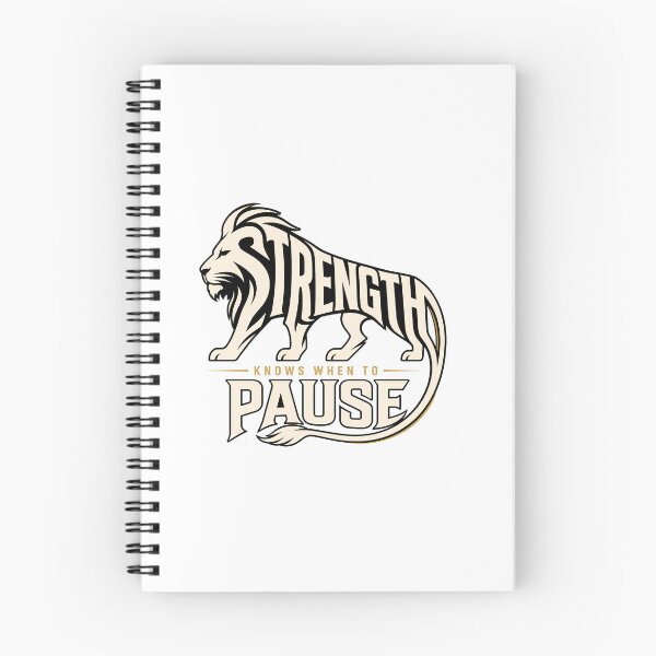 Item preview, Strength Knows When to Pause Lion designed and sold by Presshue.