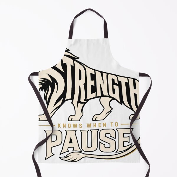 Item preview, Strength Knows When to Pause Lion designed and sold by Presshue.