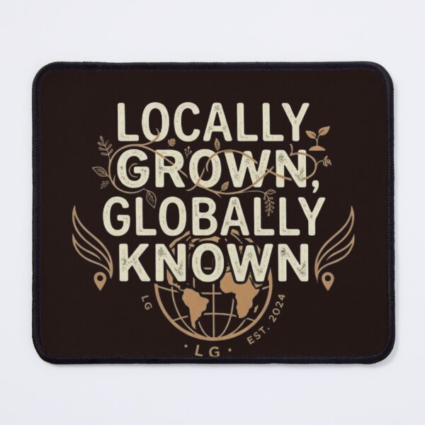 Item preview, Locally Grown Globally Known Vintage Streetwear Typography designed and sold by Dream Weave Studio.