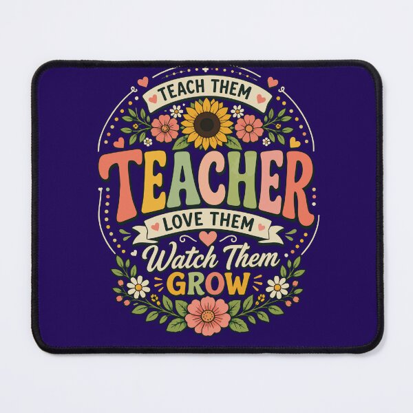 Item preview, Teach Them, Love Them, Watch Them Grow – Flower Teacher – Retro Floral Teacher Appreciation designed and sold by Huddy-clothes.