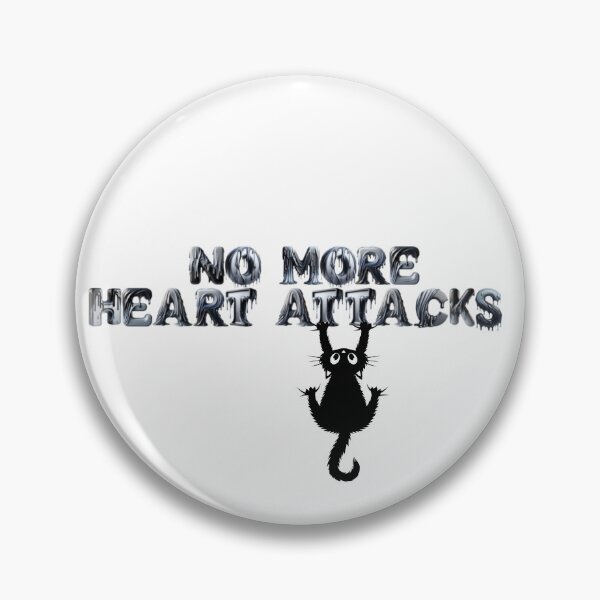Item preview, Scaredy Cat No more heart attacks design designed and sold by HiddenTrackClub.