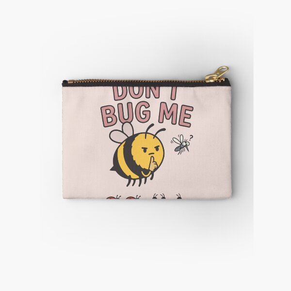 Item preview, Don't Bug Me Cute Bumblebee and Insect Nature Humor designed and sold by Amir Faysal.
