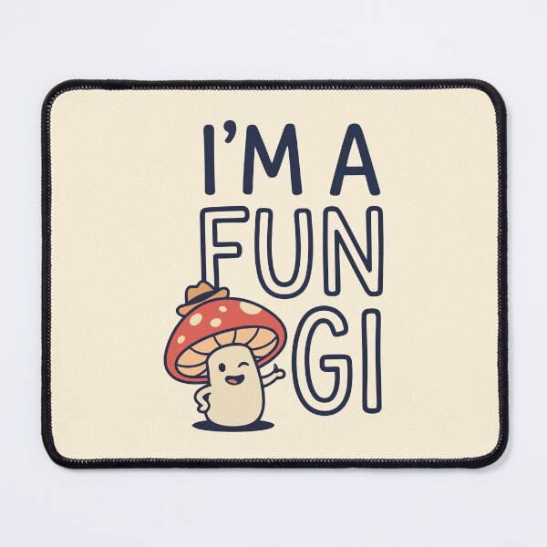 Item preview, I'm a Fungi Cute Winking Mushroom Pun designed and sold by Amir Faysal.