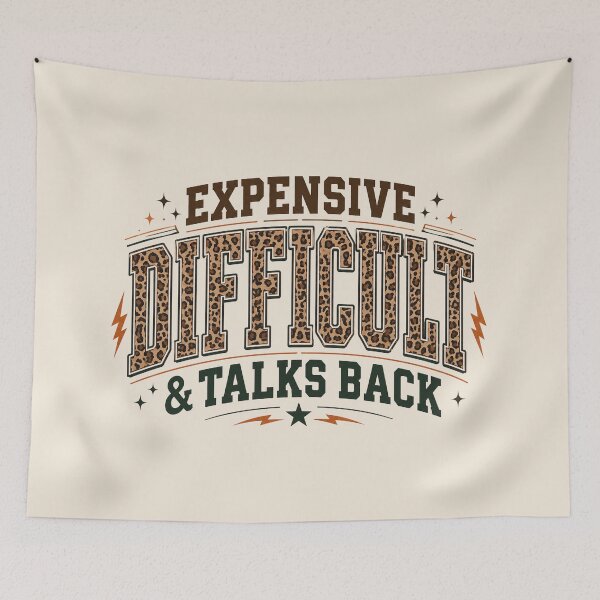Item preview, Expensive Difficult & Talks Back Leopard, Funny Mom, Sarcastic Gift for Her designed and sold by Sprinkle12345.