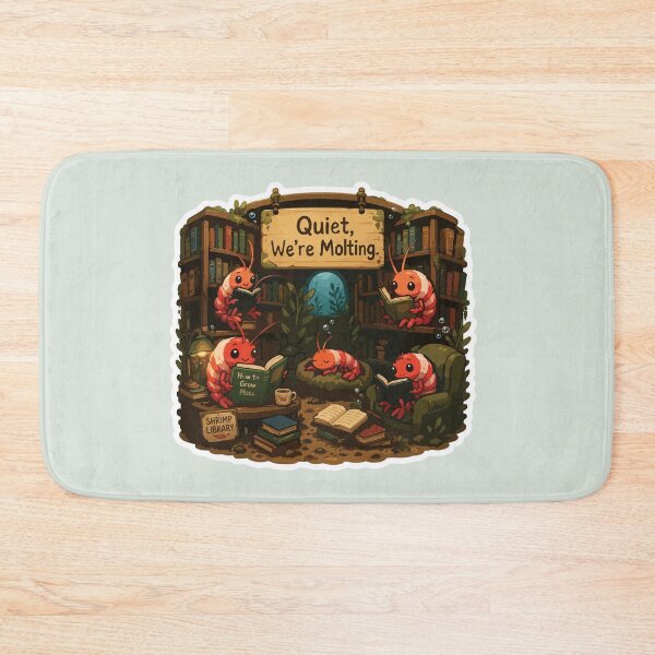 Item preview, Quiet, We're Molting – Funny Shrimp Aquarium Library designed and sold by SimplePoDesign.