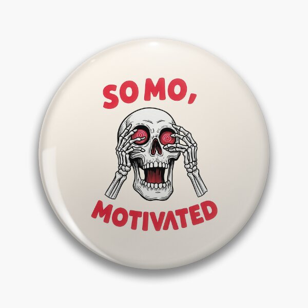 Item preview, So Mo Motivated Sarcastic Skull Humor designed and sold by nuel-art.