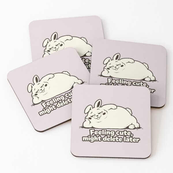 Item preview, Feeling Cute Might Delete Later - Funny Chonky Bunny Meme. designed and sold by MalisoStickers.