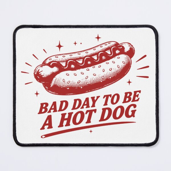 Item preview, Bad Day to Be a Hot Dog, Funny Hot Dog, Summer BBQ Cookout Gift designed and sold by Sprinkle12345.