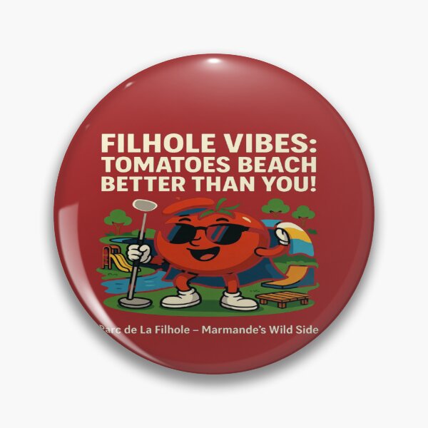 Item preview, Filhole Vibes Tomatoes Beach Better Than You Funny Tomato T-Shirt | Parc de La Filhole Marmande France Travel Graphic Tee | Summer Vacation PNG Design designed and sold by Sushikidsntod.