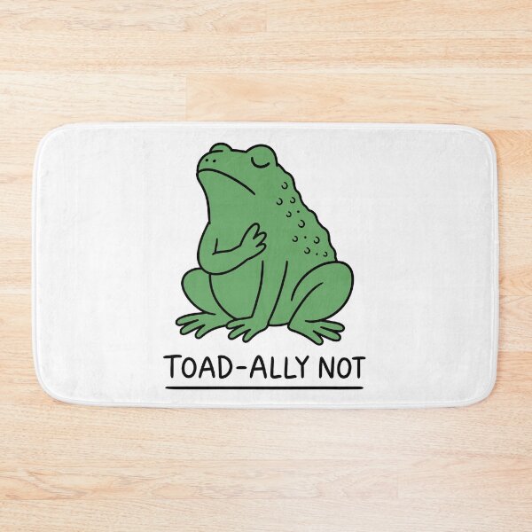 Item preview, Funny Toad-Ally Not Frog designed and sold by ChocoMellowCo.