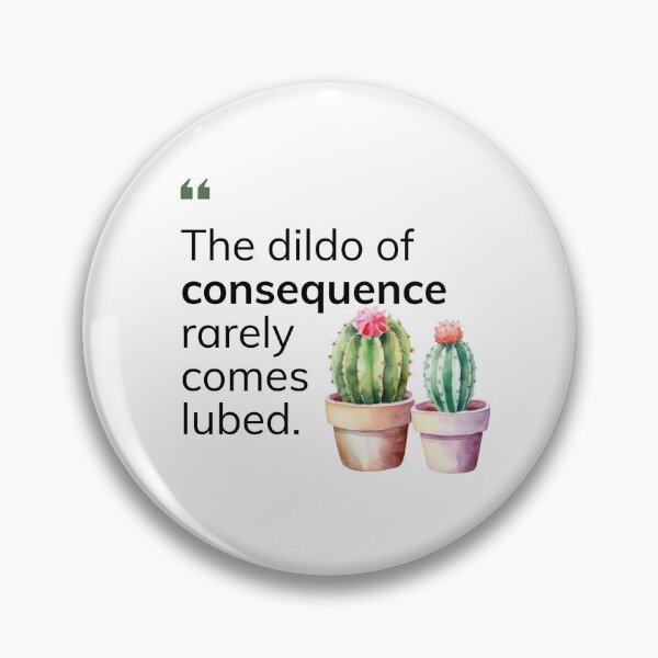 Item preview, The dildo of consequence rarely comes lubed designed and sold by TDCards.