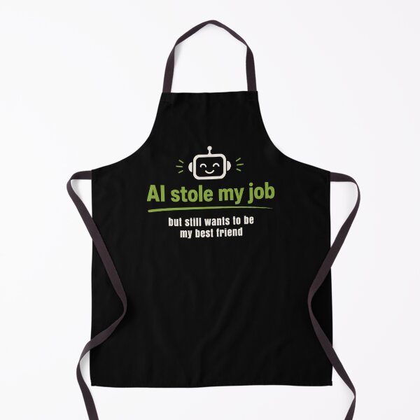 Item preview, AI Stole My Job But It Still Wants to be My Best Friend designed and sold by AntiqueImages.