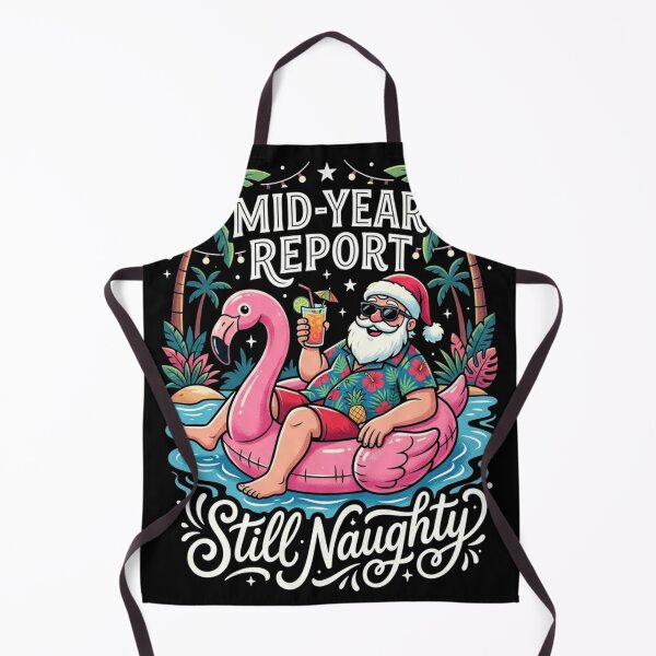 Item preview, Mid Year Report Still Naughty Christmas In July Shirt designed and sold by TeNovaStudio.