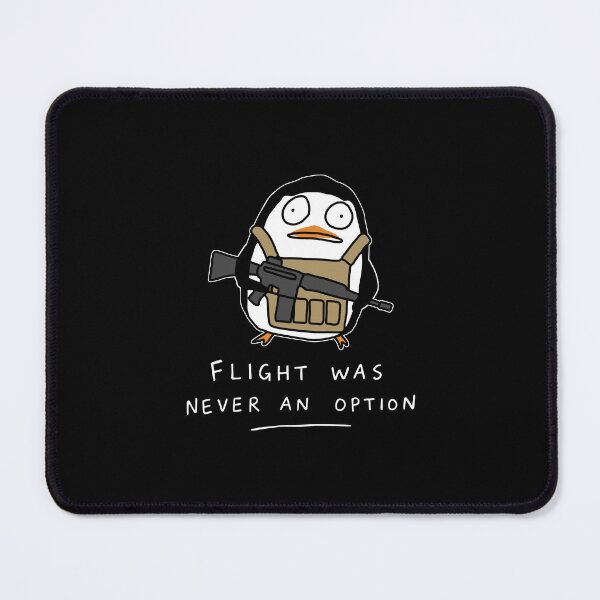 Item preview, Flight was Never an Option Tactical Penguin designed and sold by NQArtist.