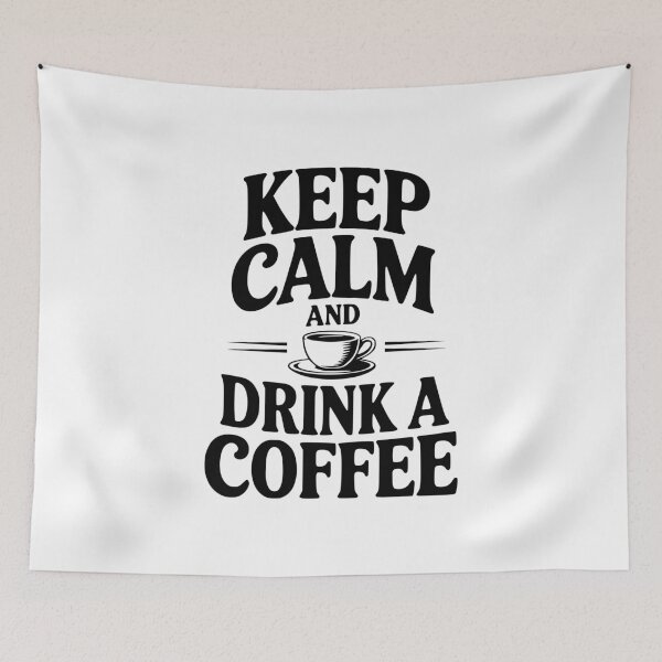 Item preview, Keep Calm And Drink a Coffee designed and sold by Frank Ring.