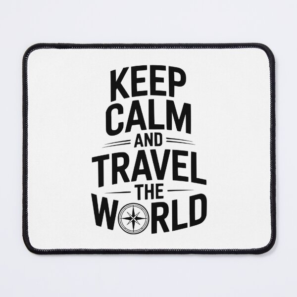 Item preview, Keep Calm and Travel The World designed and sold by Frank Ring.