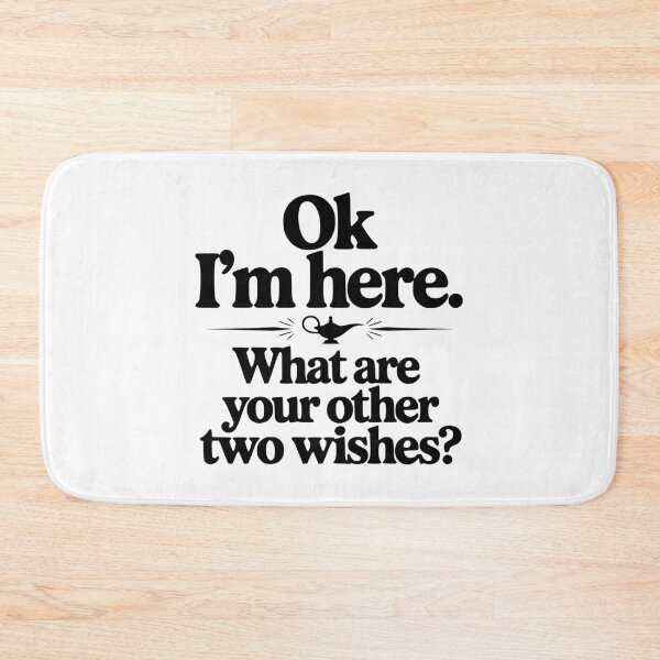Item preview, Ok I'm Here. What Are You Other Two Wishes? designed and sold by Frank Ring.