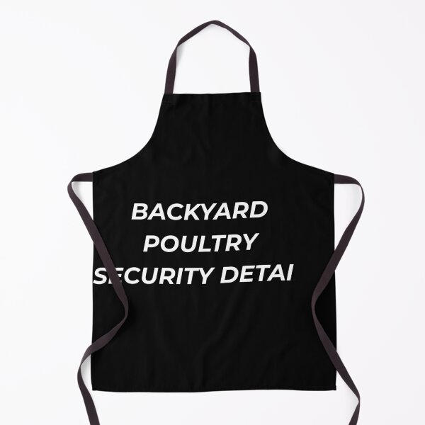 Item preview, Backyard Poultry Security Detail Funny Chicken Lady Farm designed and sold by IronAndSoil.