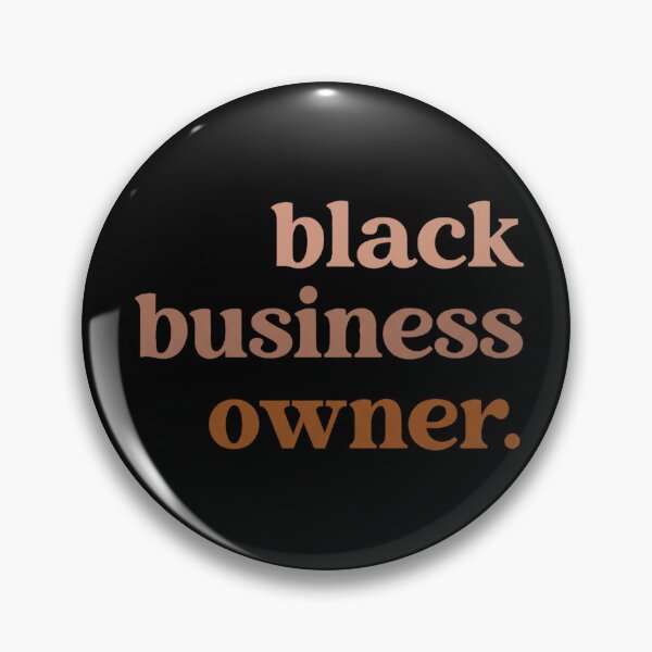 Item preview, Black Business Owner Empowering For Black Women designed and sold by Thread&Fable.