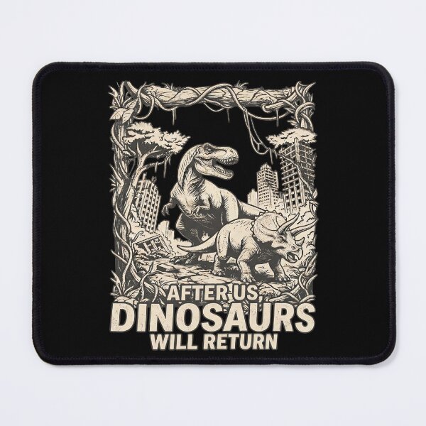 Item preview, After Us Dinosaurs Will Return Post Apocalyptic T-Shirt Design designed and sold by Jack’s Shirts Craft.