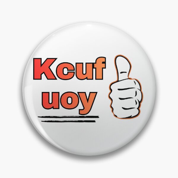 Item preview, Kcuf Uoy Funny Reversed Text SVG | Adult Humor SVG | Sarcastic Quote PNG | Cricut Cut File | Printable Design | T-Shirt Design designed and sold by UrbanEchoHub.