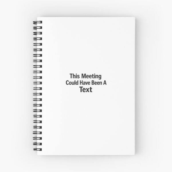 Item preview, This Meeting Could Have Been Text Graphic designed and sold by Trionda_Shop.