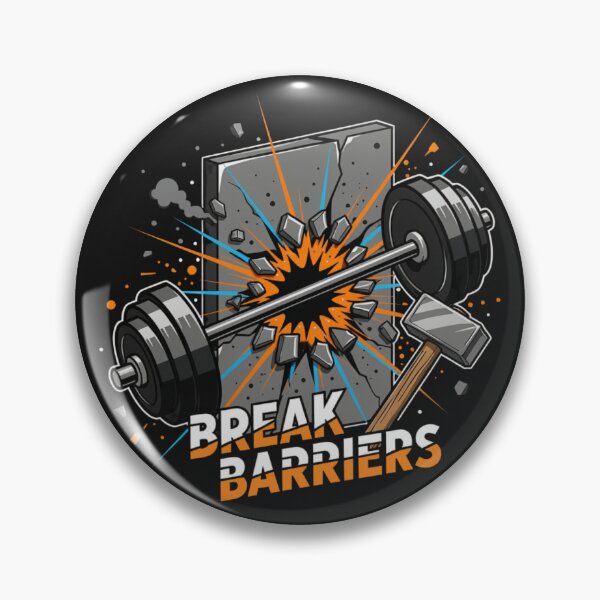 Item preview, Push Limits, Break Barriers designed and sold by MaciejErdon.