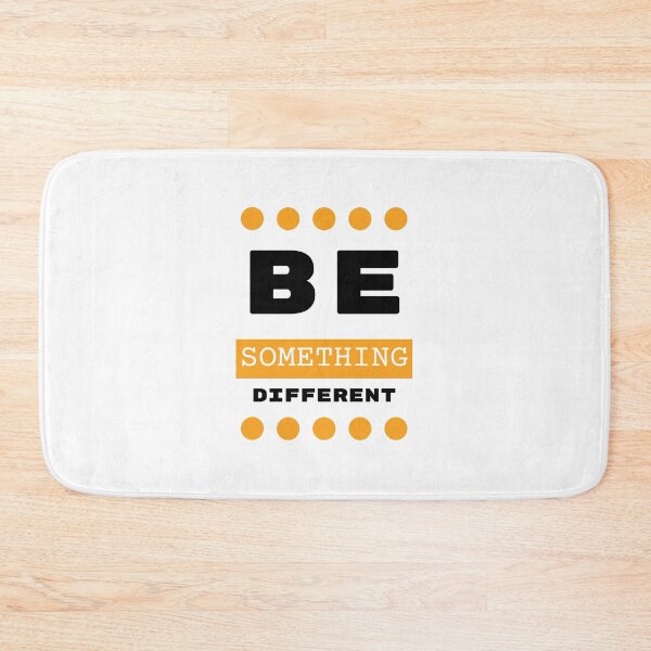 Item preview, BE SOMETHING DIFFERENT designed and sold by PGAart.